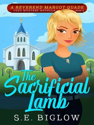 cover image of The Sacrificial Lamb (A Christian Amateur Sleuth Mystery)